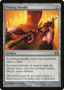 Pithing Needle (RTR-231) [Return to Ravnica]