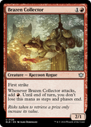 Brazen Collector (BLB-128) [Bloomburrow]