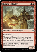Brazen Collector (BLB-128) [Bloomburrow] Foil