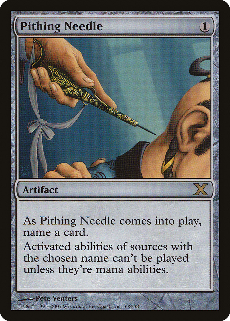 Pithing Needle (10E-338) [Tenth Edition]