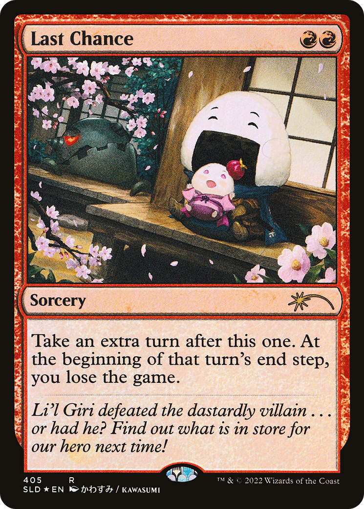 Last Chance (SLD-405) [Secret Lair Drop] Foil