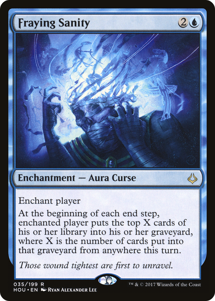 Fraying Sanity (HOU-035) [Hour of Devastation]