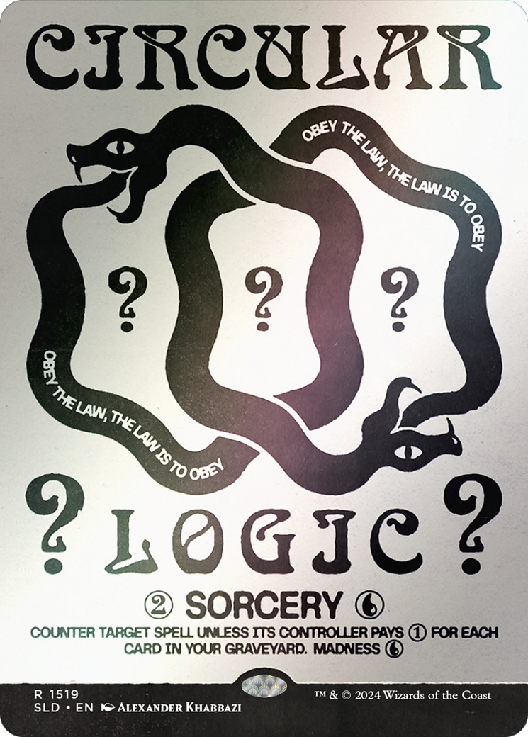 Circular Logic (SLD-1519★) [Secret Lair Drop] (Borderless) Foil