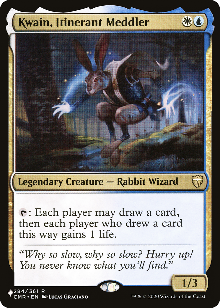 Kwain, Itinerant Meddler (LIST-CMR-284) [The List]