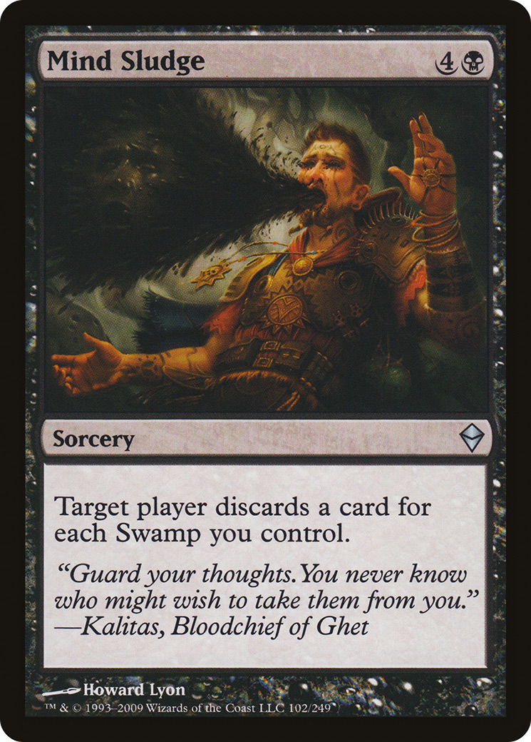 Mind Sludge (ZEN-102) [Zendikar]