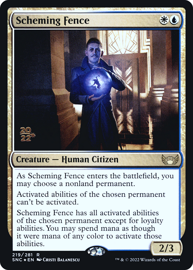 Scheming Fence (PRE-219) [Streets of New Capenna Promos] Foil