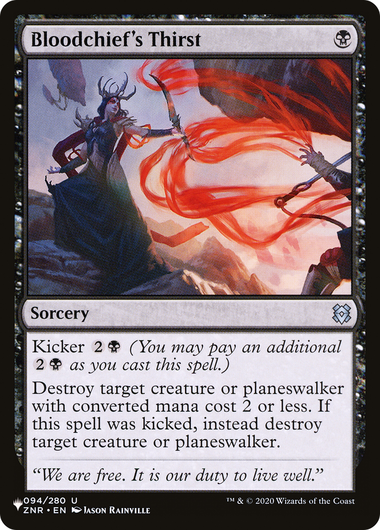 Bloodchief's Thirst (LIST-ZNR-94) [The List]