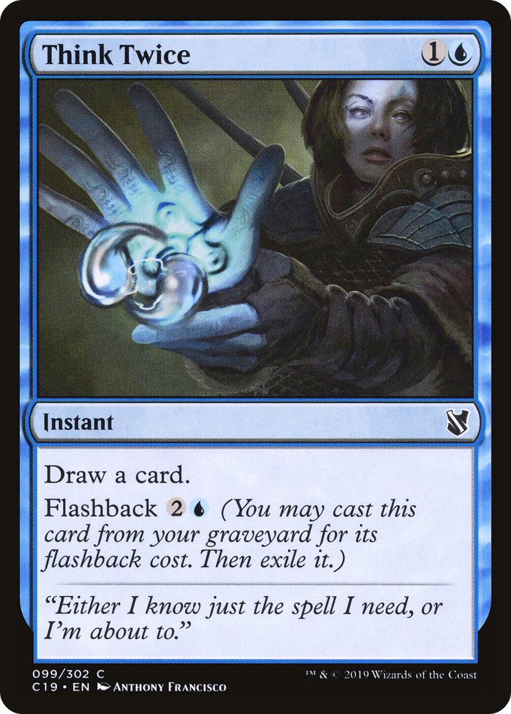 Think Twice (C19-099) [Commander 2019]