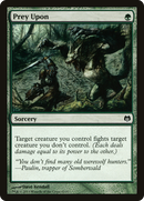 Prey Upon (DDL-062) [Duel Decks: Heroes vs. Monsters]
