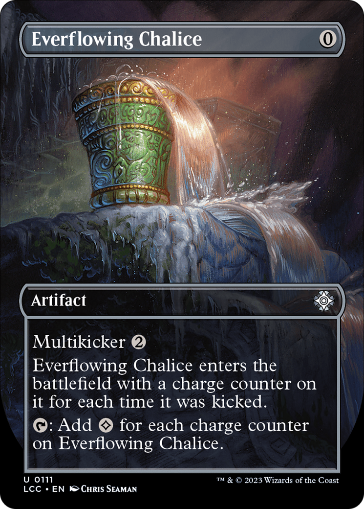 Everflowing Chalice (LCC-111) [The Lost Caverns of Ixalan Commander] (Borderless) Foil