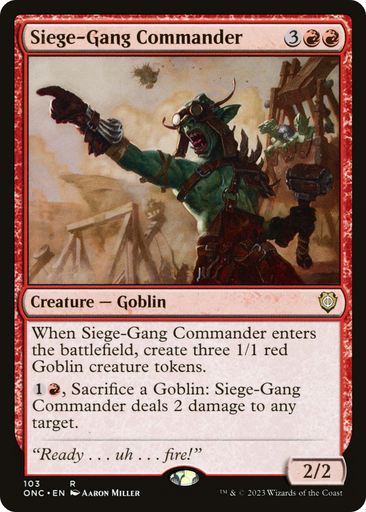 Siege-Gang Commander (ONC-103) [Phyrexia: All Will Be One Commander]