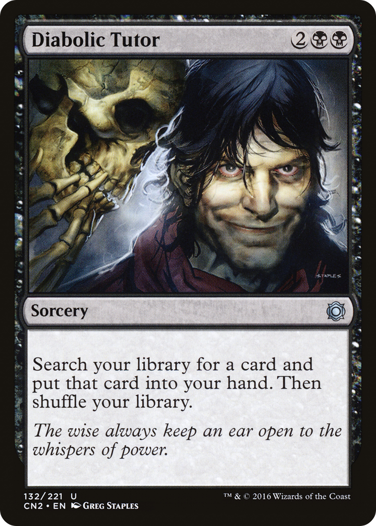Diabolic Tutor (CN2-132) [Conspiracy: Take the Crown] Foil