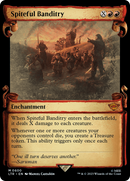 Spiteful Banditry (LTR-600) [The Lord of the Rings: Tales of Middle-earth]: (Showcase)