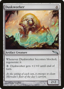Duskworker (MRD-166) [Mirrodin] Foil
