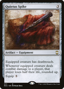 Quietus Spike (NCC-377) [New Capenna Commander]