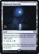Shattered Sanctum (PRE-264) [Innistrad: Crimson Vow Promos] Foil