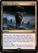 Wake to Slaughter (MID-250) [Innistrad: Midnight Hunt]