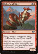 Hollowhead Sliver (MH1-132) [Modern Horizons]