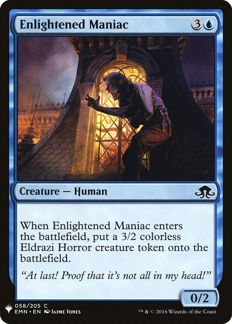 Enlightened Maniac (LIST-EMN-58) [The List]