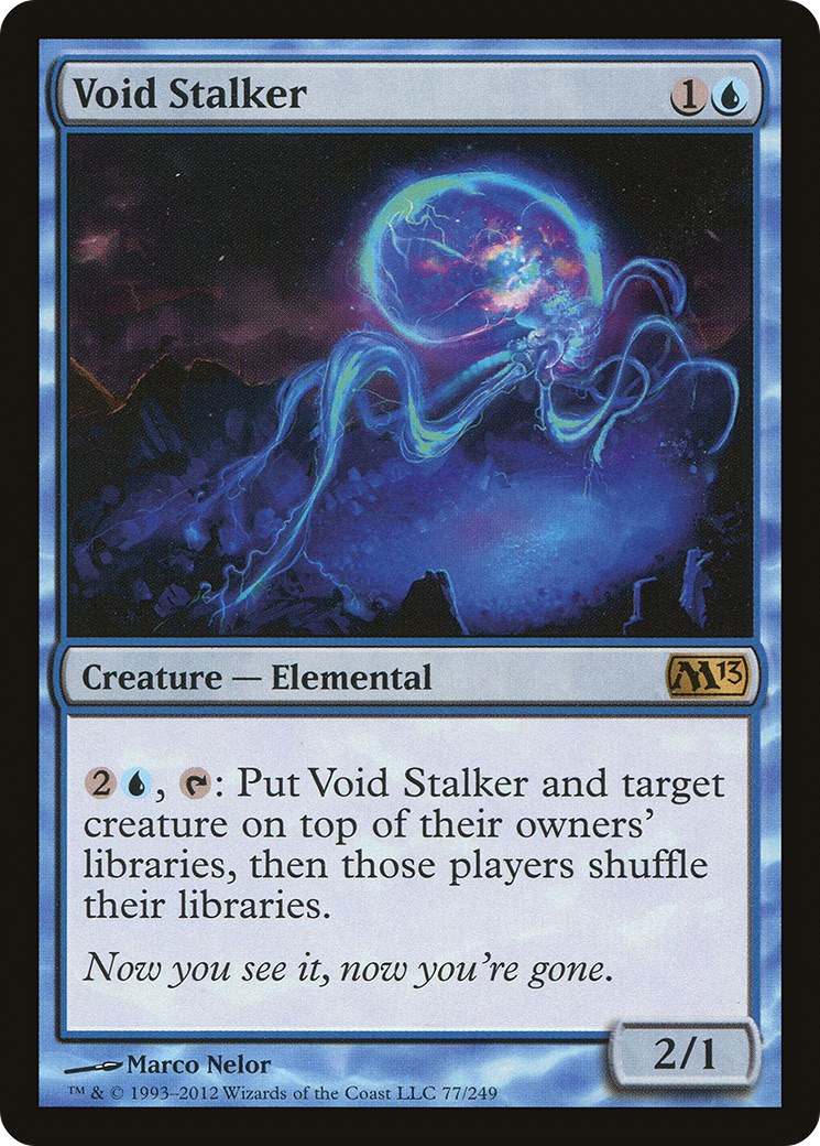 Void Stalker (M13-077) [Magic 2013]