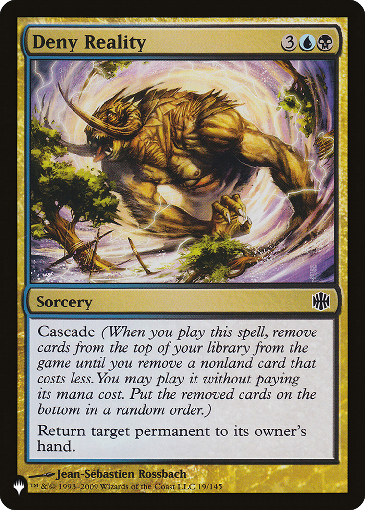 Deny Reality (ARB) (LIST-ARB-19) [The List]