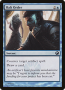 Halt Order (SOM-034) [Scars of Mirrodin]