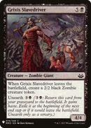 Grixis Slavedriver (LIST-MM3-74) [The List]