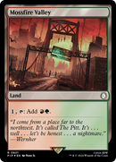 Mossfire Valley (PIP-801) [Fallout] Foil
