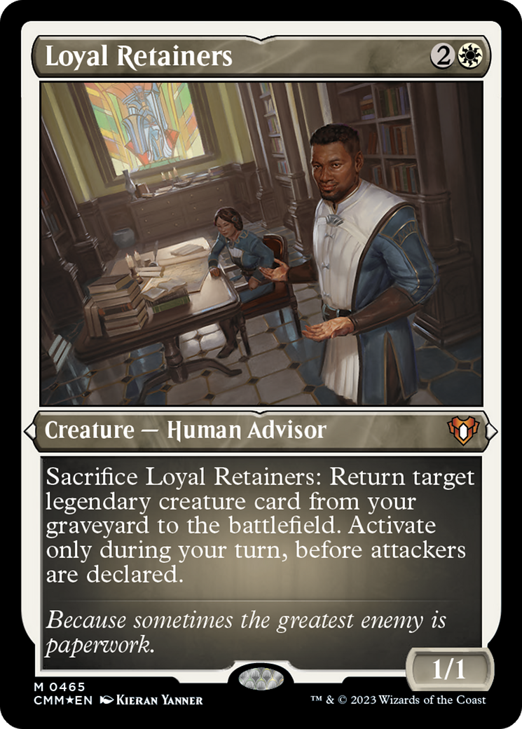 Loyal Retainers (CMM-465) [Commander Masters] Etched Foil