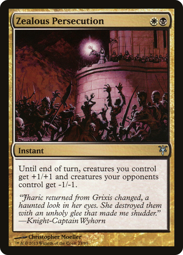 Zealous Persecution (DDK-023) [Duel Decks: Sorin vs. Tibalt]