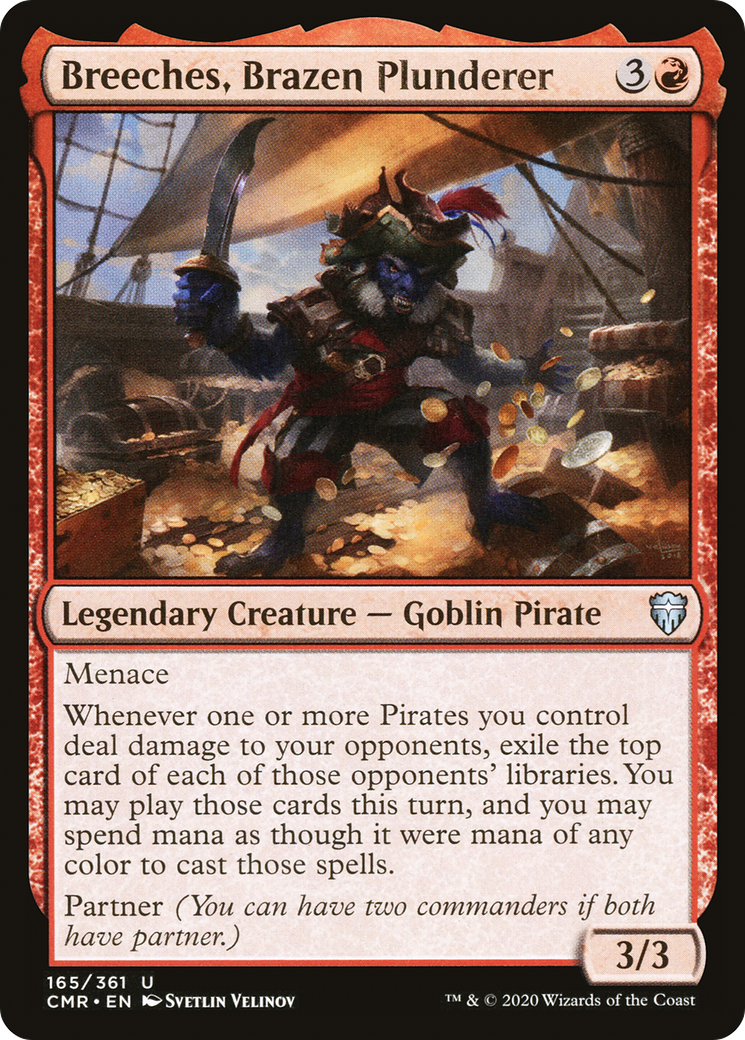 Breeches, Brazen Plunderer (CMR-165) [Commander Legends]