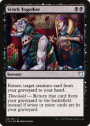 Stitch Together (C18-119) [Commander 2018]