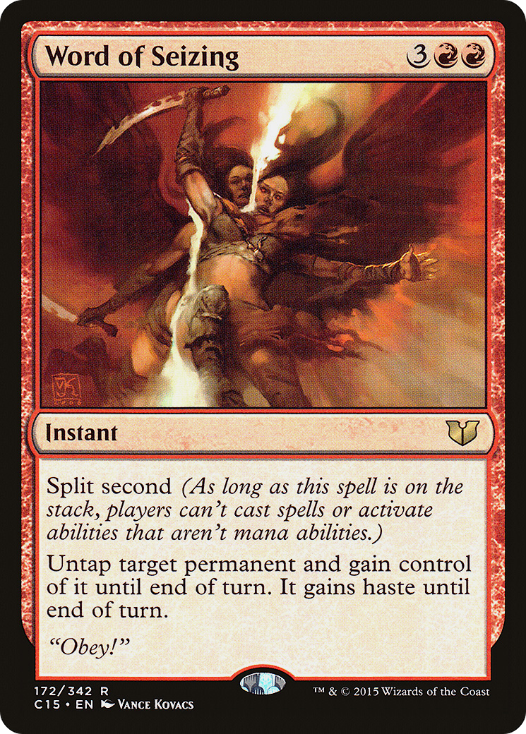 Word of Seizing (C15-172) [Commander 2015]