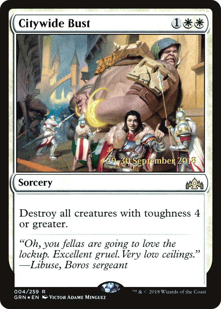 Citywide Bust (PRE-04S) [Guilds of Ravnica Promos] Foil