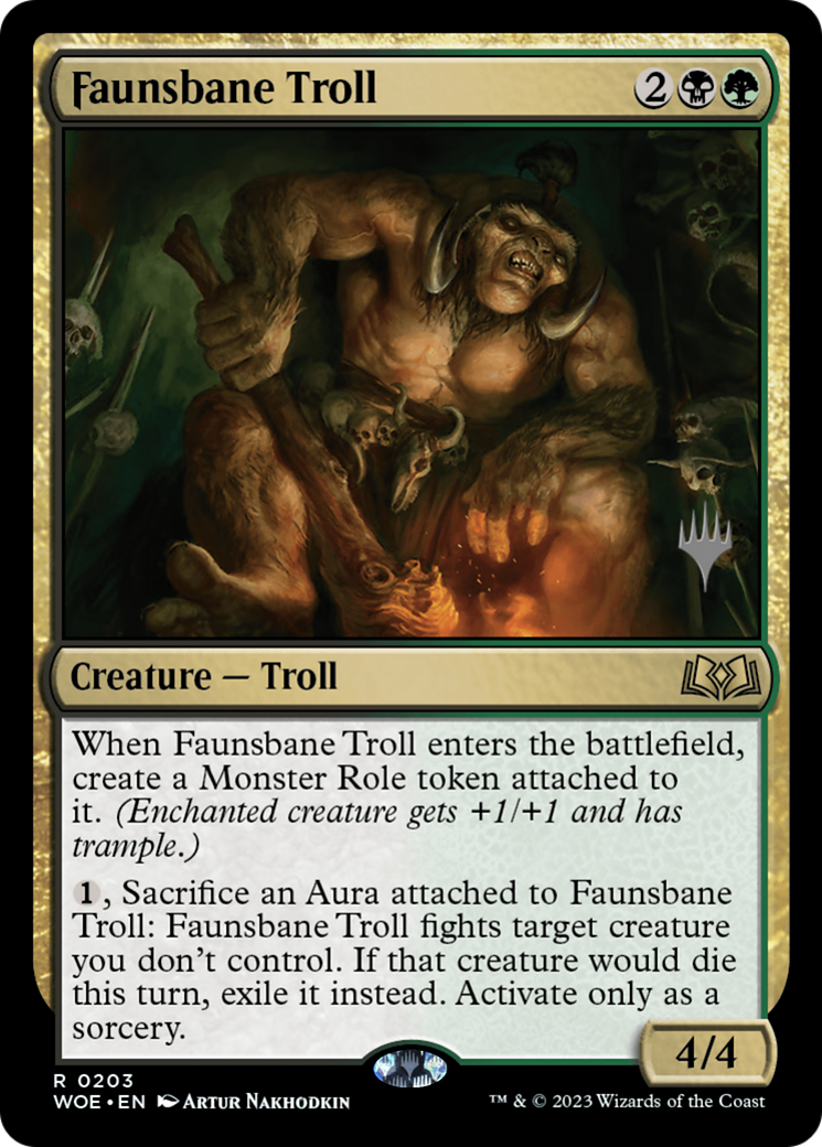 Faunsbane Troll (PPWOE-203P) [Wilds of Eldraine Promos]