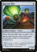 Haywire Mite (BRO-199) [The Brothers' War]