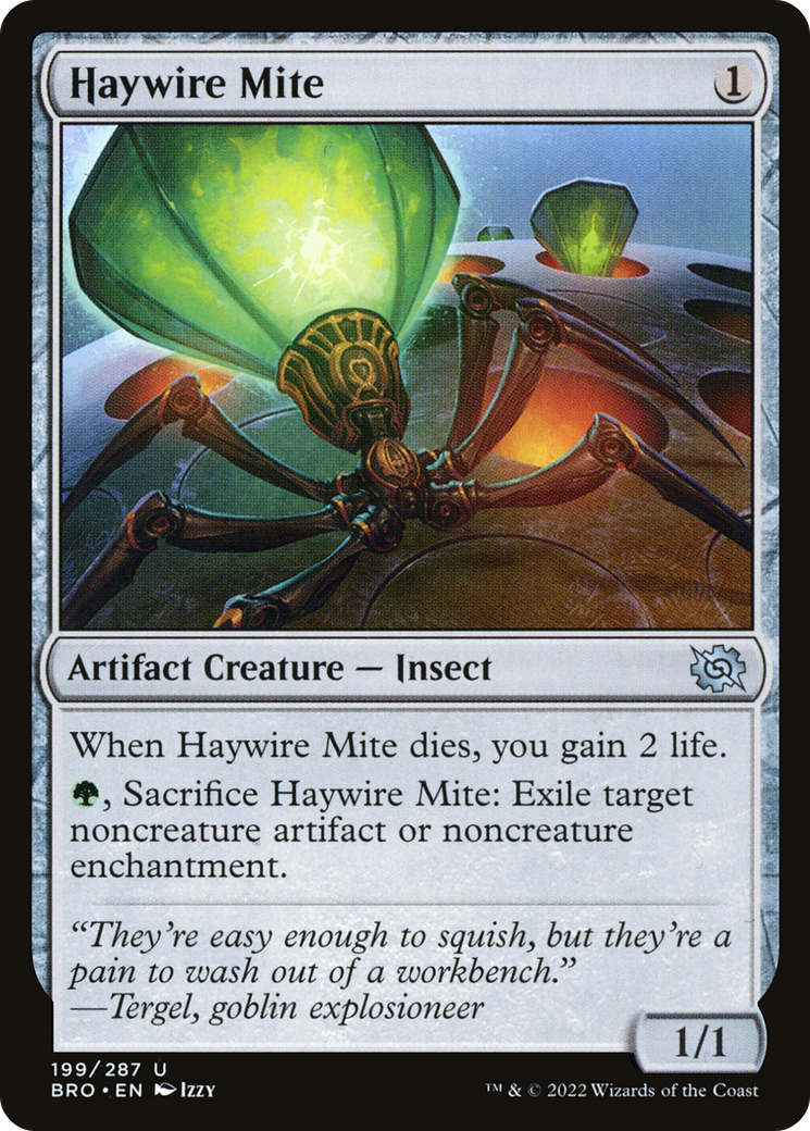 Haywire Mite (BRO-199) [The Brothers' War] Foil