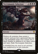 Necromantic Selection (C17-117) [Commander 2017]