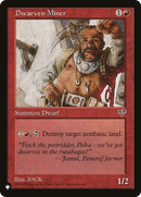 Dwarven Miner (LIST-MIR-169) [The List]