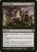 Ichor Slick (DDD-051) [Duel Decks: Garruk vs. Liliana]