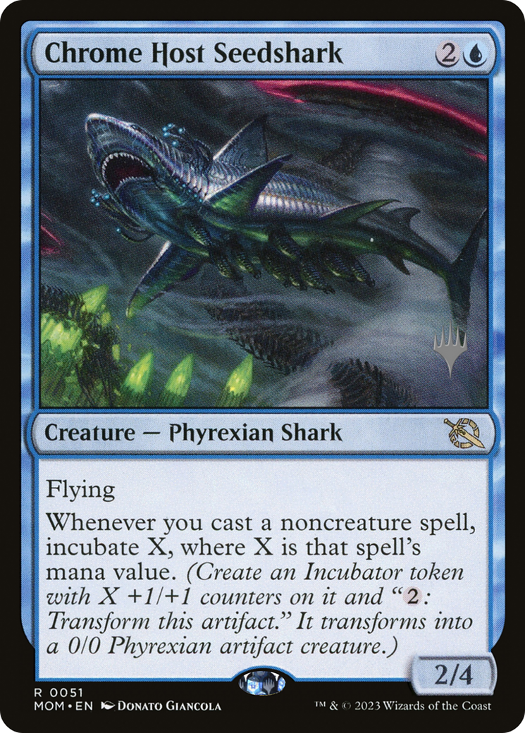 Chrome Host Seedshark (PPMOM-51P) [March of the Machine Promos]