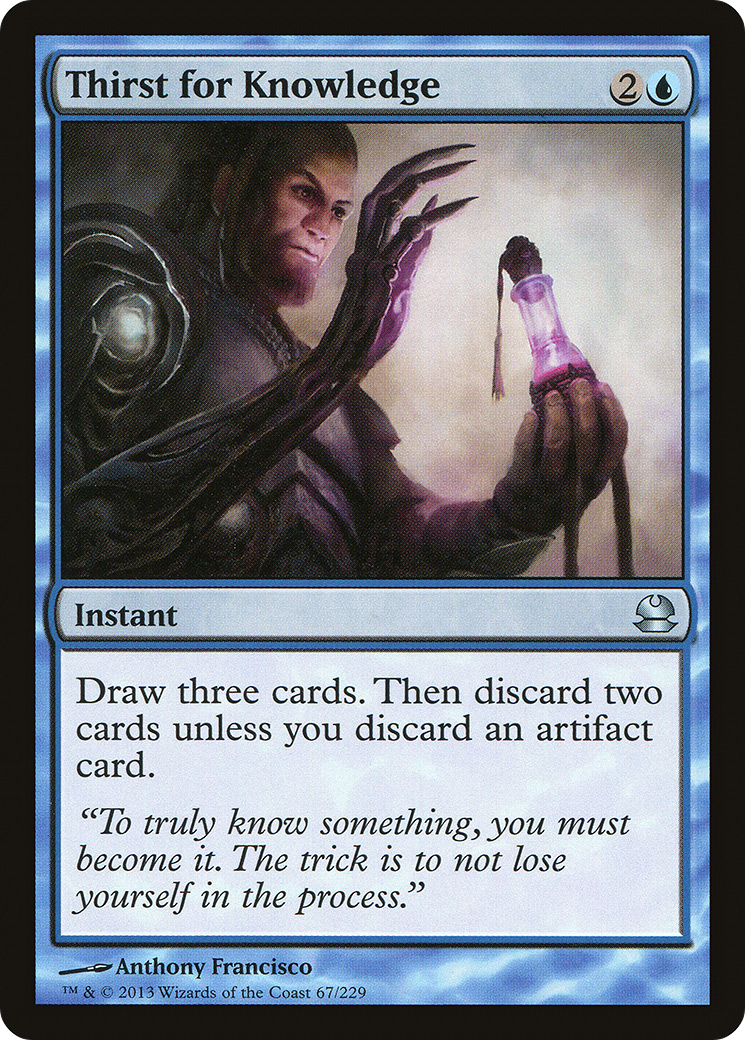 Thirst for Knowledge (MMA-067) [Modern Masters]
