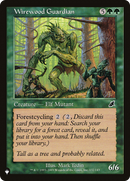 Wirewood Guardian (LIST-SCG-132) [The List]