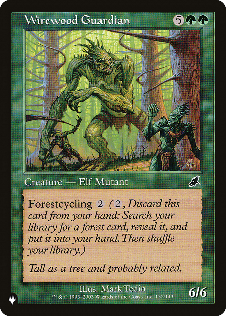 Wirewood Guardian (LIST-SCG-132) [The List]