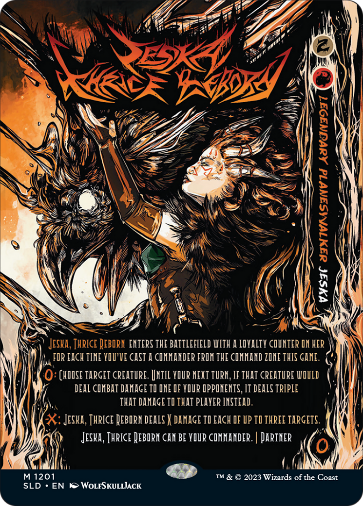 Jeska, Thrice Reborn (SLD-1201) [Secret Lair Drop]: (Full Art) (Borderless)