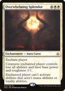 Overwhelming Splendor (HOU-019) [Hour of Devastation]