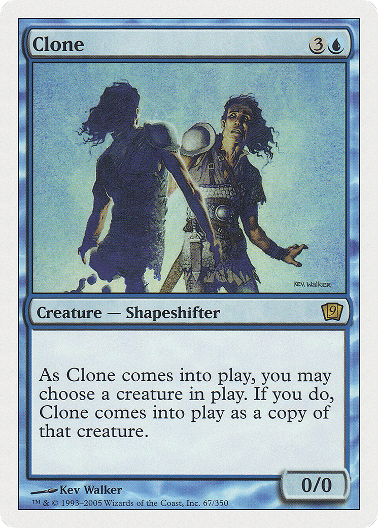 Clone (9ED-067) [9th Edition]