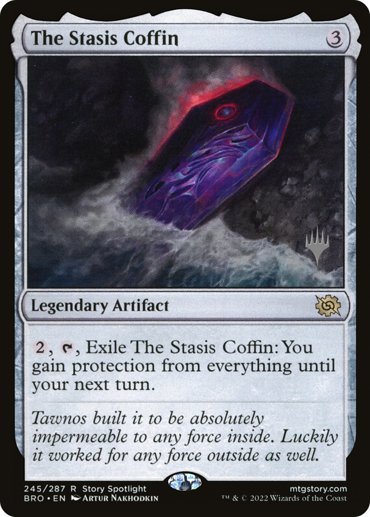 The Stasis Coffin (PPBRO-245) [Promo Pack: The Brothers' War Promos]