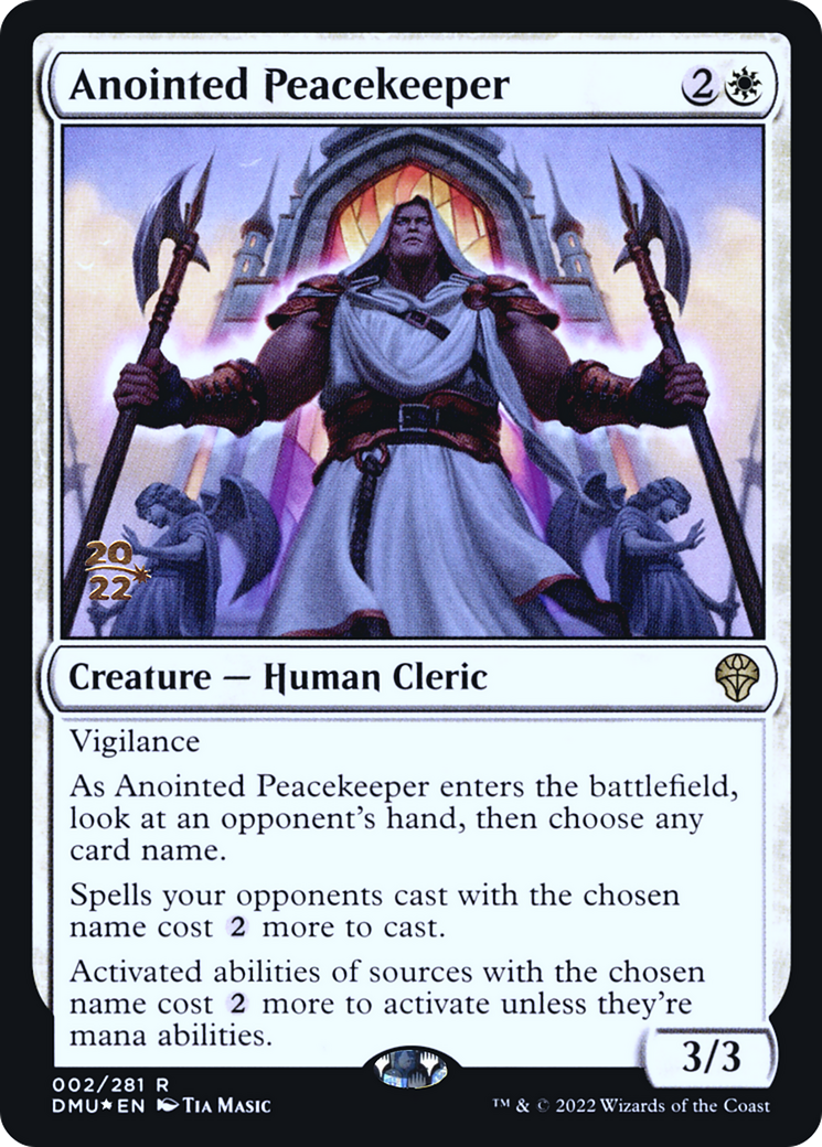 Anointed Peacekeeper (PRE-002) [Dominaria United Promos] Foil
