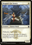 Dragon's Eye Sentry (LIST-DTK-11) [The List]